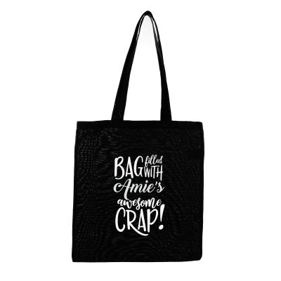 Personalised Awesome Crap Black Calico Tote Bag - White Heat Transfer Vinyl