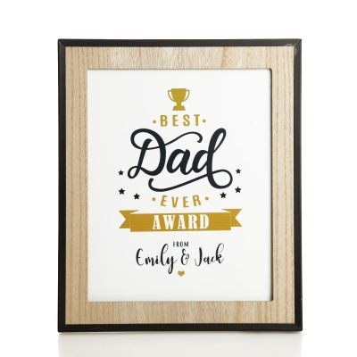 Personalised Best Dad Ever Award in Deluxe Timber Frame