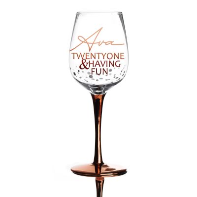 Personalised 21st Birthday Wine Glass - Twentyone & Having Fun
