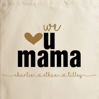 Personalised We Love You Mama Calico Tote Bag - Natural